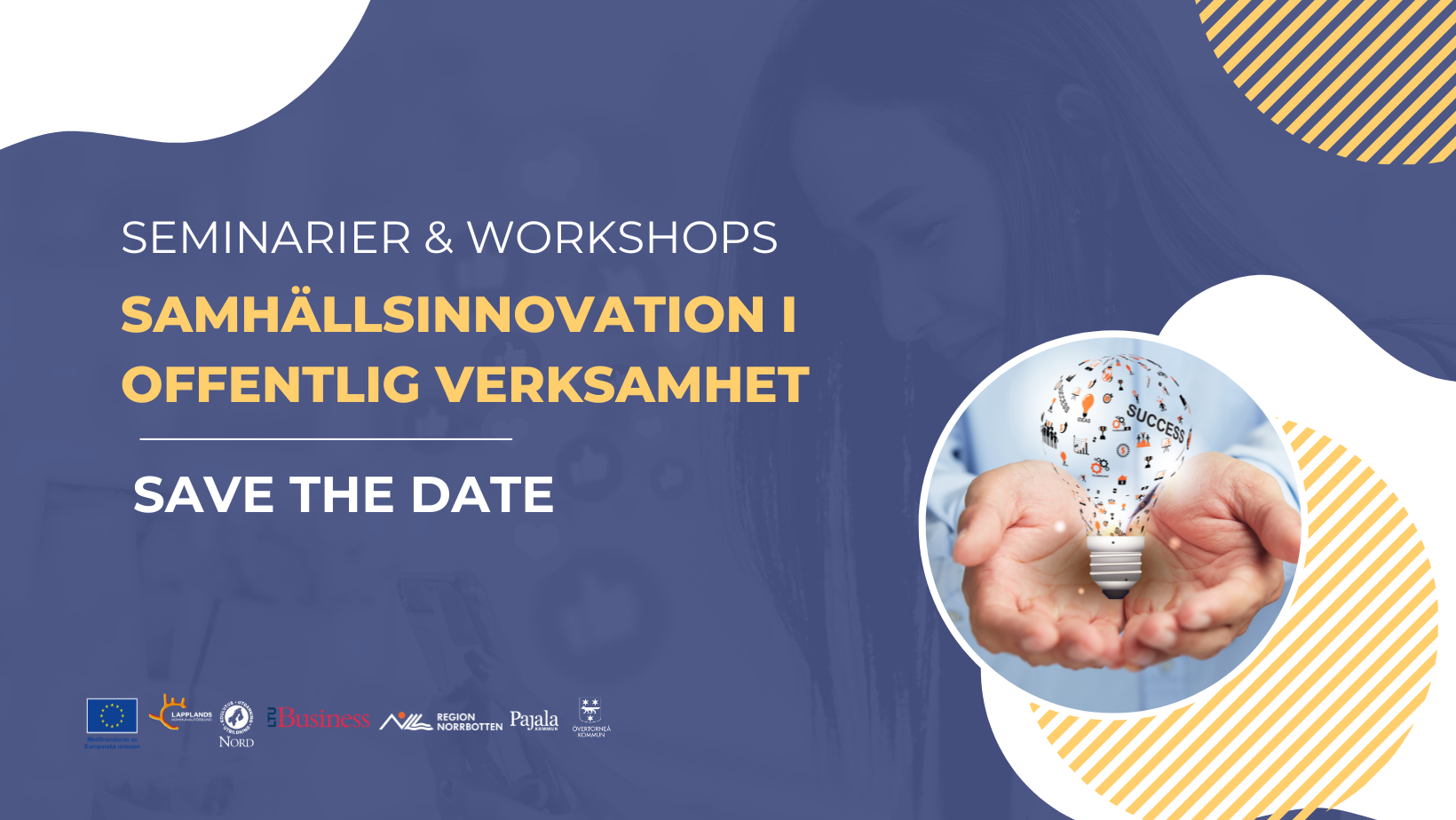 seminarier och workshops samhällsinnovation inom offentlig verksamhet save the date